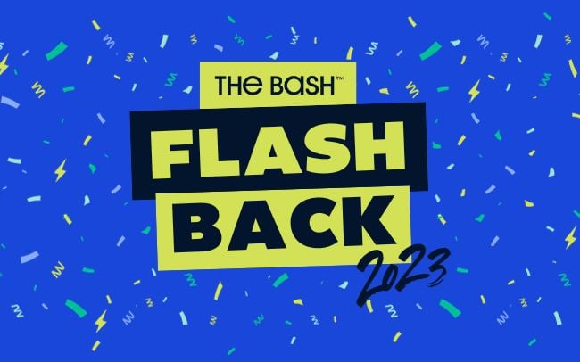Copy of The Bash Flashback (650 x 406 px) - Blog Post